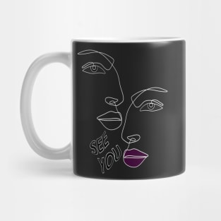 See you face to face! Two halves of line art faces facing each other. Mug